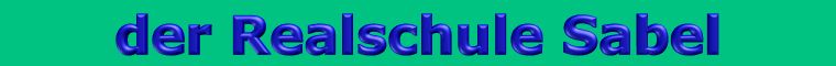 Bild von derRealschuleSabel.jpg